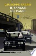 Il sangue dei padri (Nero Rizzoli)