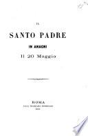 Il Santo Padre in Anagni il 20 maggio