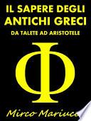 Il Sapere degli Antichi Greci