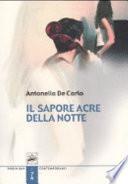 Il sapore acre della notte