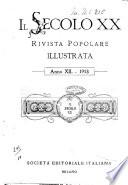 Il secolo 20. rivista popolare illustrata