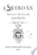 Il secolo 20. rivista popolare illustrata