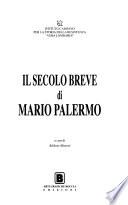 Il secolo breve di Mario Palermo