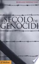 Il secolo dei genocidi