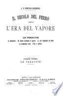 Il secolo del ferro; ossia, L'era del vapore