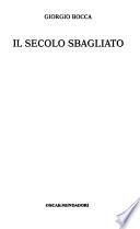 Il secolo sbagliato