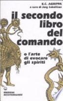 Il secondo libro del comando o l'arte di evocare gli spiriti
