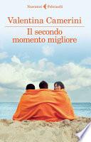 Il secondo momento migliore