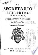 Il secretario et il primo volume delle lettere familiari