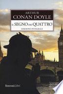 Il segno dei quattro. Ediz. integrale
