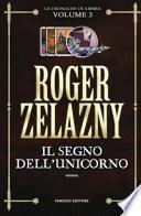 Il segno dell'unicorno. Le cronache di Ambra