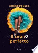 Il segno perfetto