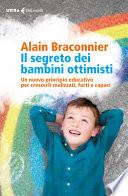 Il segreto dei bambini ottimisti