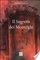Il segreto dei Montègle