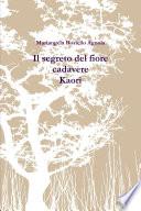 Il segreto del fiore cadavere. Kaori