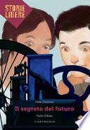 Il segreto del futuro