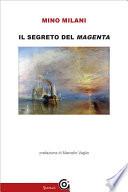 Il segreto del Magenta
