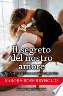 Il segreto del nostro amore
