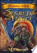 Il segreto della Fenice. Le 13 Spade