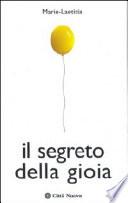 Il segreto della gioia