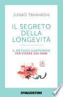 Il segreto della longevità