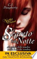 Il segreto della notte. Night school