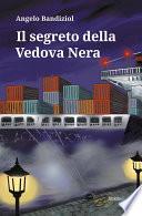 Il segreto della Vedova Nera