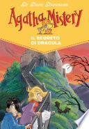 Il segreto di Dracula. Agatha Mistery