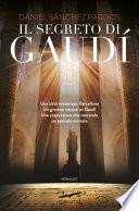 Il segreto di Gaudí