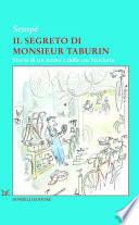 Il segreto di Monsieur Taburin. Storia di un uomo e delle sue biciclette