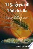 Il Segreto Di Pulcinella