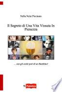 Il Segreto Di Una Vita Vissuta In Pienezza