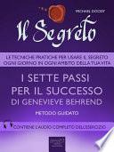 Il Segreto. I sette passi per il successo di Genevieve Behrend