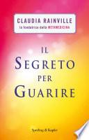 Il segreto per guarire