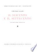 Il Seicento e il Settecento