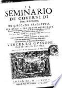 Il seminario de' gouerni di stato, & di guerra, di Girolamo Frachetta, nel quale sotto cento dieci capi si comprendono intorno à otto milla massime, ò propositioni vniuersali, & regole, ò insegnamenti di stato, & di guerra: cauati da diuersi scrittori politici, & da cose di guerra. ...