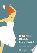 Il Senso della Sicurezza