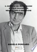 «Il sentiero dei nidi di ragno» di Italo Calvino tra neorealismo e dimensione fiabesca