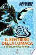 Il sentiero della lumaca