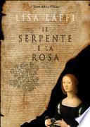 Il serpente e la rosa