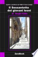 Il Sessantotto dei giovani leoni