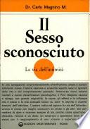 Il sesso sconosciuto La via dell'intimita