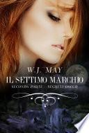 Il settimo marchio - Seconda parte