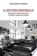 Il settore editoriale. Valutazione della performance tra ebook e tradizione cartacea
