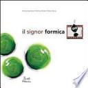 Il signor Formica