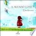 Il silenzio cos'è?