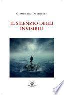 Il Silenzio degli Invisibili