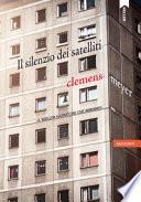 Il silenzio dei satelliti