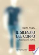 Il silenzio del corpo