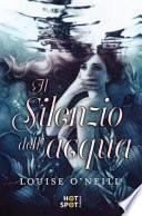Il silenzio dell'acqua